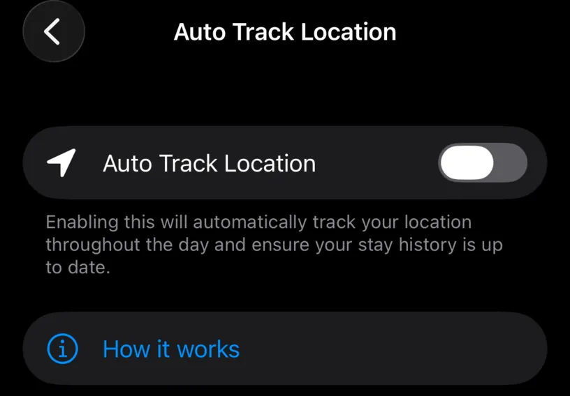 The Auto Track Location screen with the switch off, its description, and a How it works button