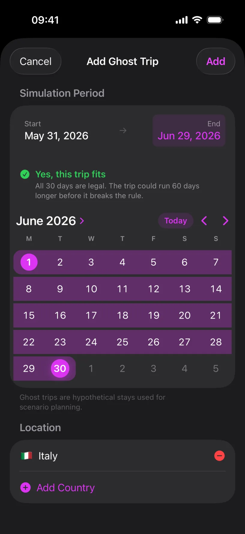 The Add Ghost Trip sheet with June 2026 highlighted from the 1st to the 30th, a green verdict reading Yes this trip fits, and Italy under Location